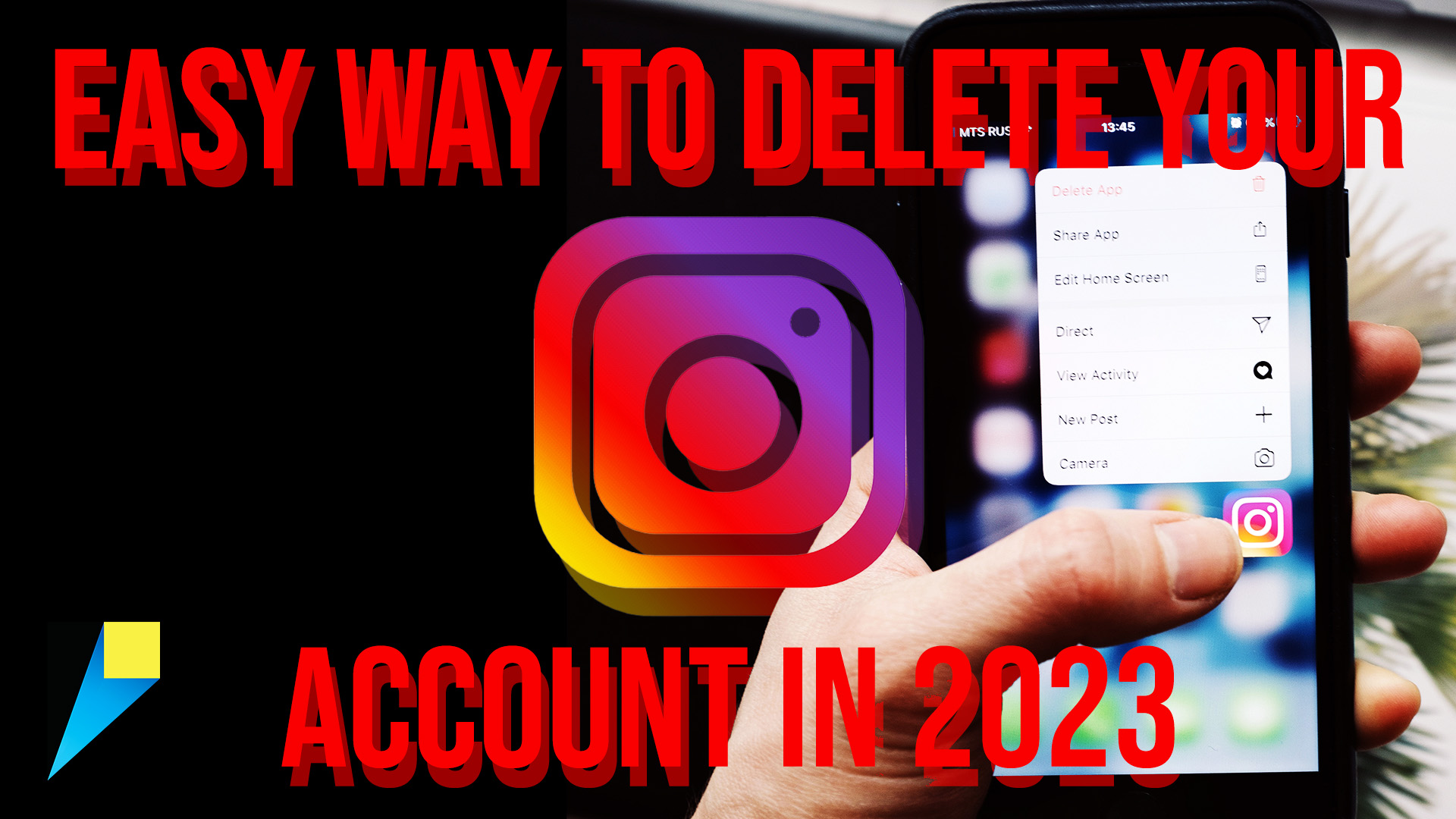 Easy Way To Delete Your Instagram: Today In 2023