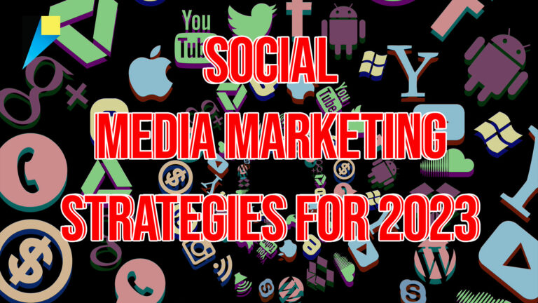 Easy And Affordable Social Media Marketing Strategies For 2023